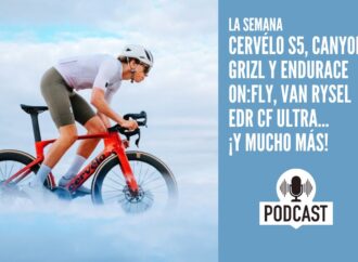 Cervélo S5, Canyon Grizl y Endurace ON:Fly, Van Rysel EDR CF Ultra… ¡y mucho más!
