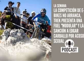 La competición de e-bikes no arranca, Trek presenta una Fuel «modular» y la sanción a Edgar Carballo por acoso sexual